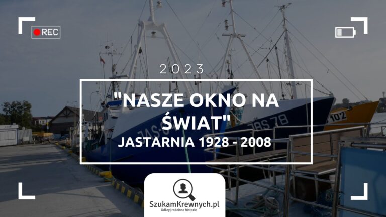 SzukamKrewnych.pl - szk jastarnia nasze okno 1