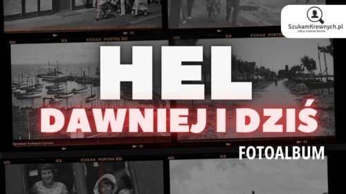 Hel - Dawniej i dziś - Fotoalbum