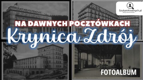Krynica Zdrój na dawnych pocztówkach