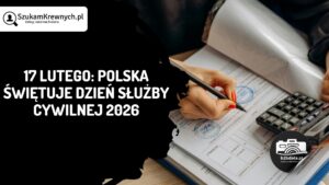 Read more about the article 17 lutego: Polska świętuje Dzień Służby Cywilnej 2026