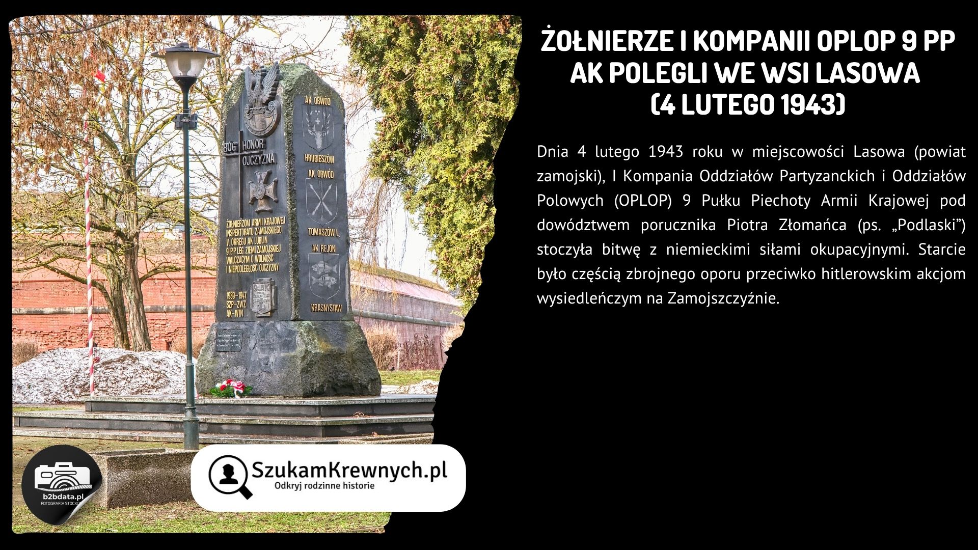 Żołnierze I Kompanii OPLOP 9 PP AK polegli we wsi Lasowa (4 lutego 1943)