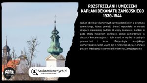 Read more about the article Rozstrzelani i umęczeni kapłani dekanatu zamojskiego 1939-1944