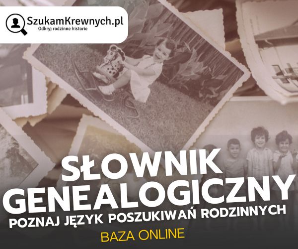 You are currently viewing Słownik genealogiczny — poznaj język poszukiwań rodzinnych